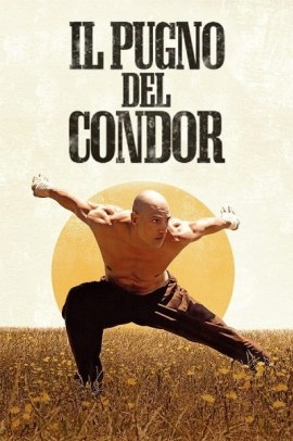 Il Pugno del Condor (2023) Ita Streaming