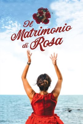 Il matrimonio di Rosa (2020) Streaming