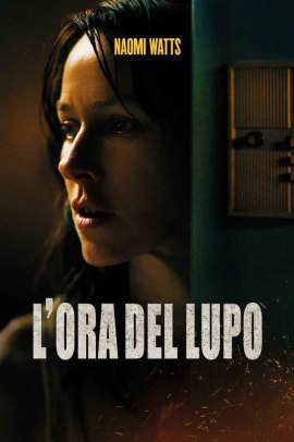 L’ora del lupo (2019) Streaming