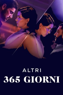 Altri 365 giorni (2022) Streaming
