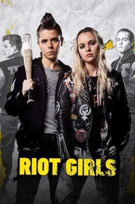 Ragazze Ribelli - Riot Girls (2019) Streaming