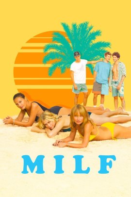 MILF (2018) ITA Streaming