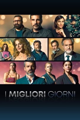 I migliori giorni (2023) Streaming