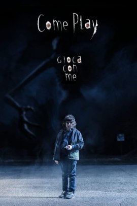 Come Play - Gioca con me (2020) Streaming