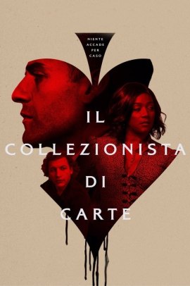 Il collezionista di carte (2021) Streaming