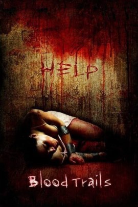 Blood Trails (2006) ITA Streaming