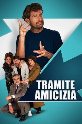 Tramite amicizia (2023) Streaming