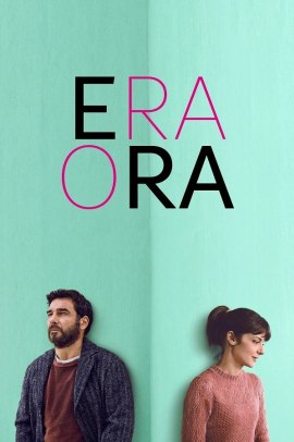 Era ora (2023) Streaming