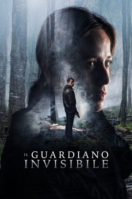 Il guardiano invisibile (2017) ITA Streaming