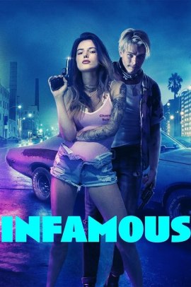Infamous - Belli e dannati (2020) Streaming