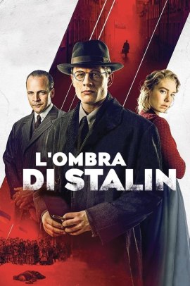 L'ombra di Stalin (2019) Streaming