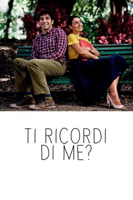 Ti ricordi di me? (2014) Streaming ITA