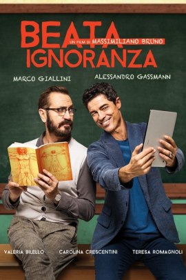 Beata ignoranza (2017) Streaming ITA