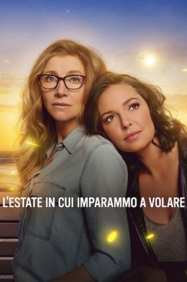 L'estate in cui imparammo a volare 2 [16/16] ITA Streaming