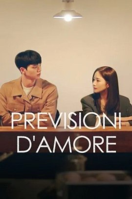 Previsioni d’amore 1 [16/16] ITA Streaming