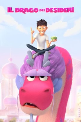 Il drago dei desideri (2021) Streaming
