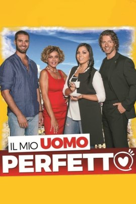Il mio uomo perfetto (2018) Streaming ITA