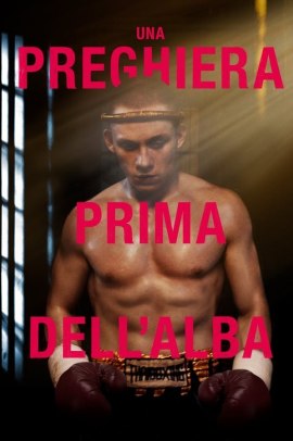 Una preghiera prima dell'alba (2017) Streaming ITA