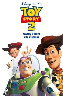 Toy Story 2 - Woody e Buzz alla riscossa (1999) Streaming ITA