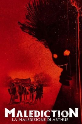 Malediction – La maledizione di Arthur (2022) Ita Streaming