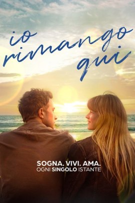 Io rimango qui (2020) ITA Streaming