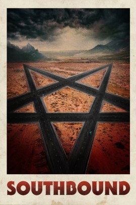 Southbound - Autostrada per l'inferno (2015) Streaming ITA