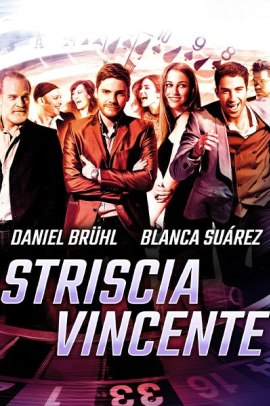 Striscia vincente (2012) Streaming ITA