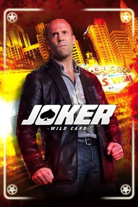 Joker - Wild Card (2015) Streaming ITA