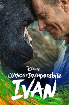 L'unico e insuperabile Ivan (2020) ITA Streaming
