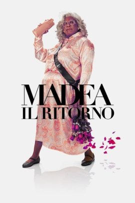 Madea: Il ritorno (2022) Streaming