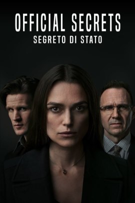 Official Secrets – Segreto di stato (2019) Streaming