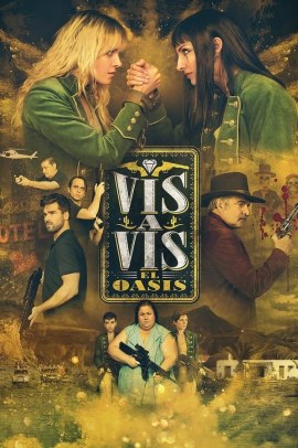 Vis a vis: El Oasis [8/8] ITA Streaming