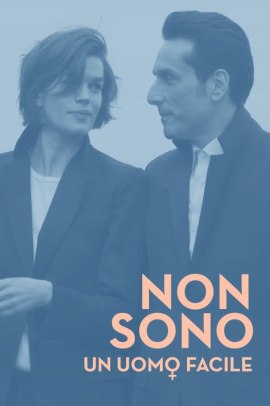 Non sono un uomo facile (2017) Streaming ITA