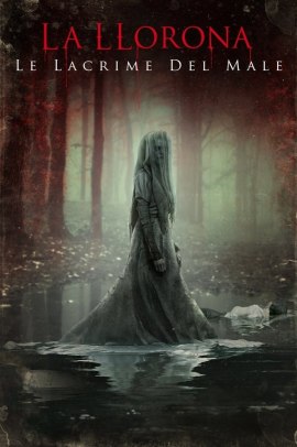 La Llorona - Le lacrime del male (2019) ITA Streaming
