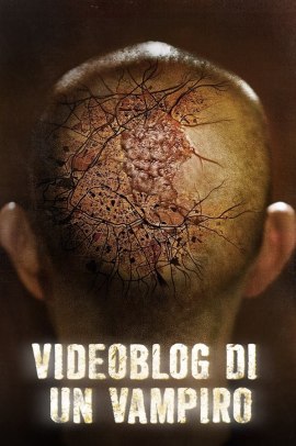 Afflicted - Videoblog di un vampiro (2013) Streaming ITA