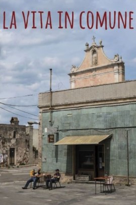 La vita in comune (2017) Streaming ITA