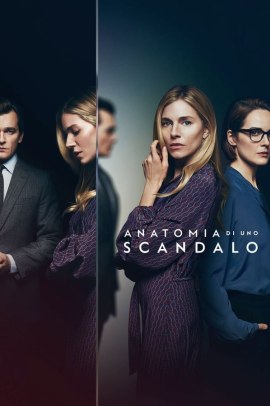 Anatomia di uno scandalo 1 [6/6] ITA Streaming