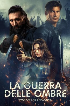 La guerra delle ombre (2022) Streaming