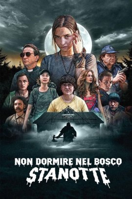 Non dormire nel bosco stanotte (2020) Streaming