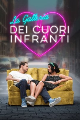 La galleria dei cuori infranti (2020) Streaming
