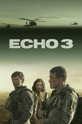 Echo 3 1 [10/10] ITA Streaming