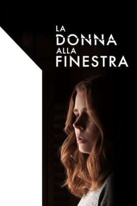 La donna alla finestra (2021) Streaming
