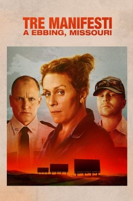 Tre manifesti a Ebbing, Missouri (2017) ITA Streaming