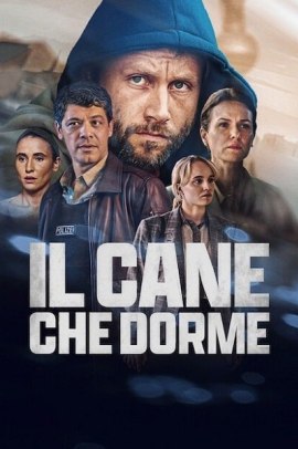 Il cane che dorme [6/6] ITA Streaming