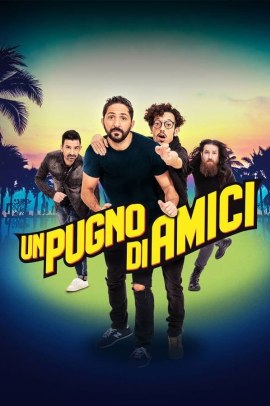 Un pugno di amici (2020) Streaming