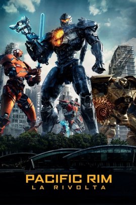 Pacific Rim - La rivolta (2018) Streaming ITA