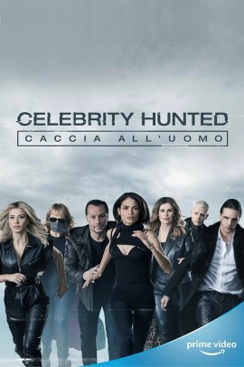 Celebrity Hunted - Caccia all'uomo 2 [6/6] ITA Streaming