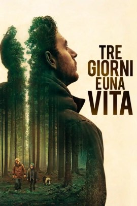 Tre giorni e una vita (2019) Streaming