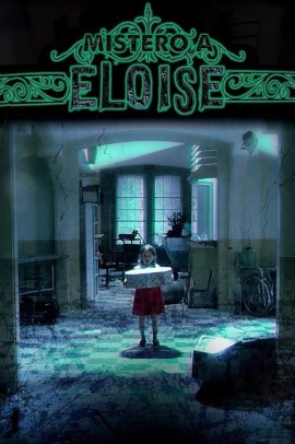 Mistero a Eloise (2017) Streaming