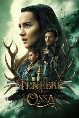Tenebre e ossa 1 [8/8] ITA Streaming
